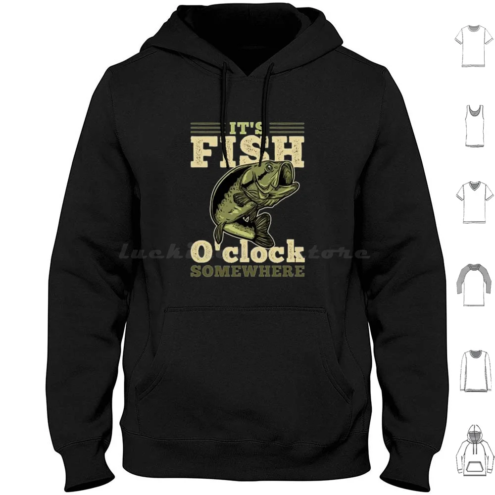 It's Fish O'clock Somewhere Hoodies Long Sleeve Buy A Man Eat Fish Buy A Man Eat Fish The Day Teach Man To Life Time I It's Fish O'clock Somewhere Hoodies Long Sleeve Buy A Man Eat Fish Buy A Man Eat Fish The Day Teach Man To Life Time I